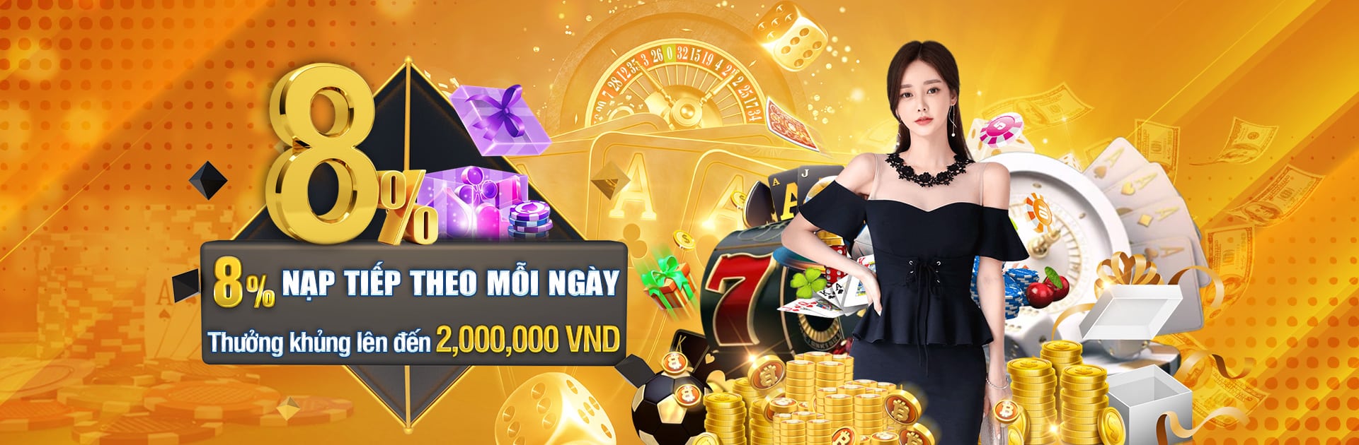 8% nạp tiền tiếp theo mỗi ngày