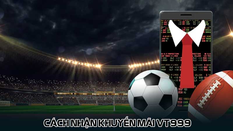 Cách nhận khuyến mãi vt999