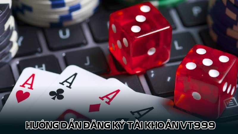 Hướng dẫn đăng ký tài khoản vt999