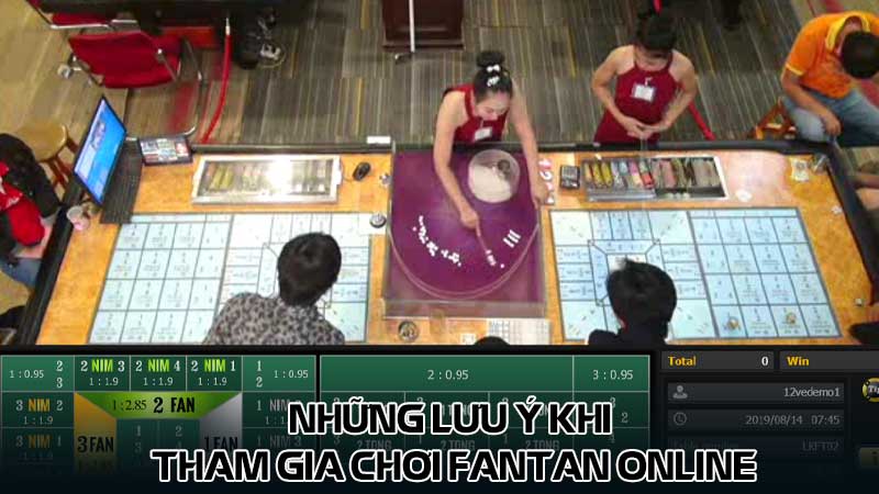 Những lưu ý khi tham gia chơi Fantan online